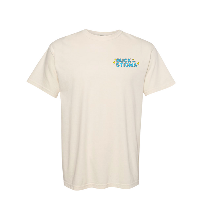 Buck The Stigma Tee - Cream
