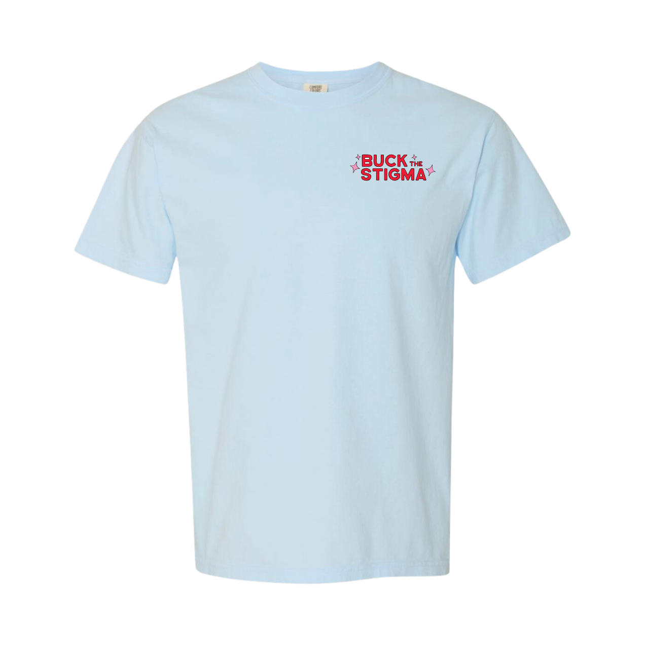Buck The Stigma Tee - Blue